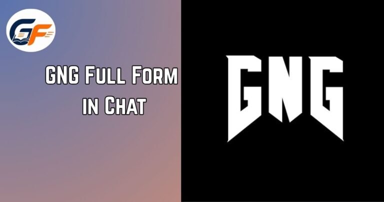 GNG Full Form in Chat