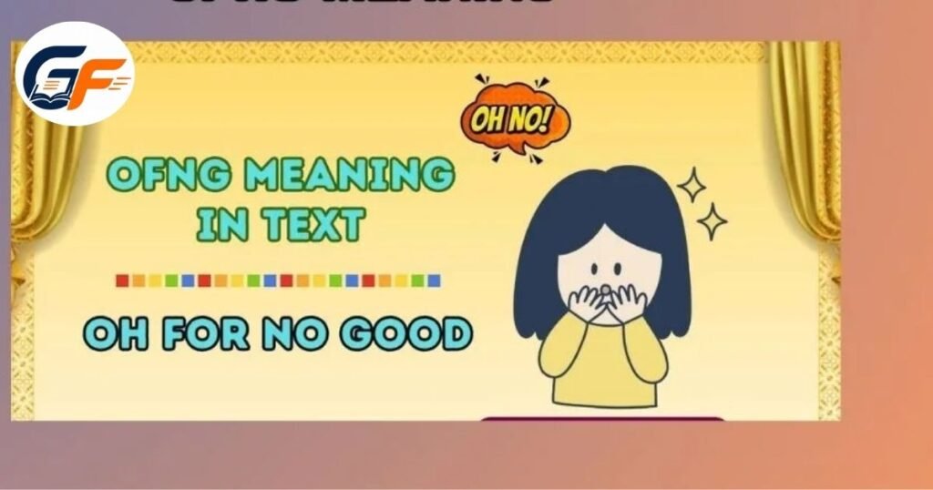 OFNG Meaning in Text Messages