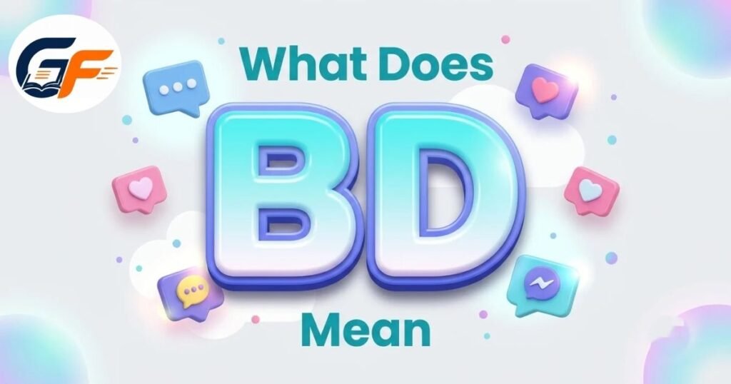 BD Meaning On TikTok