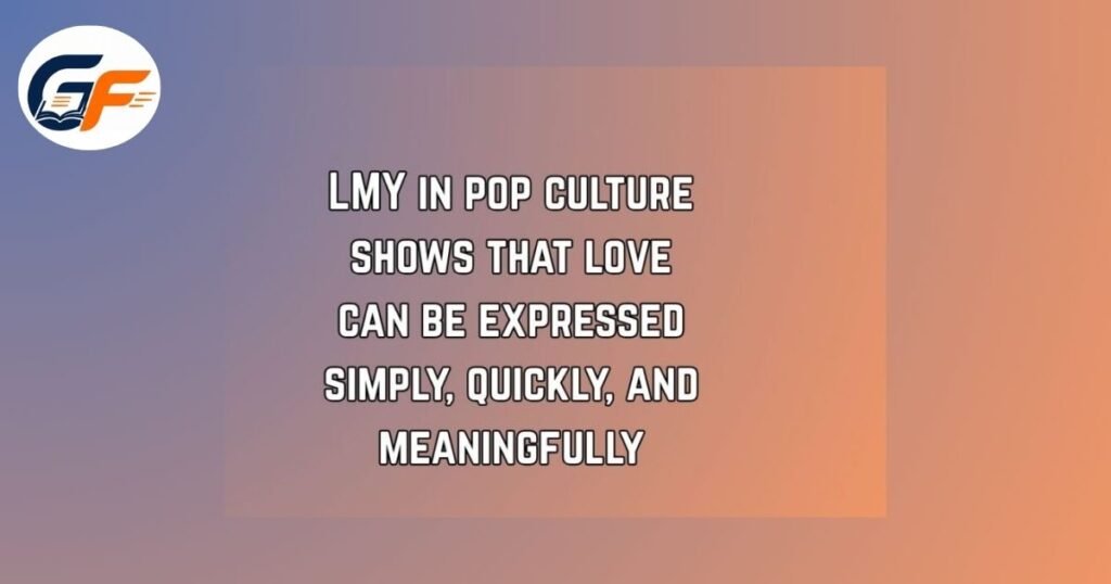 Lmy Meaning In Chat