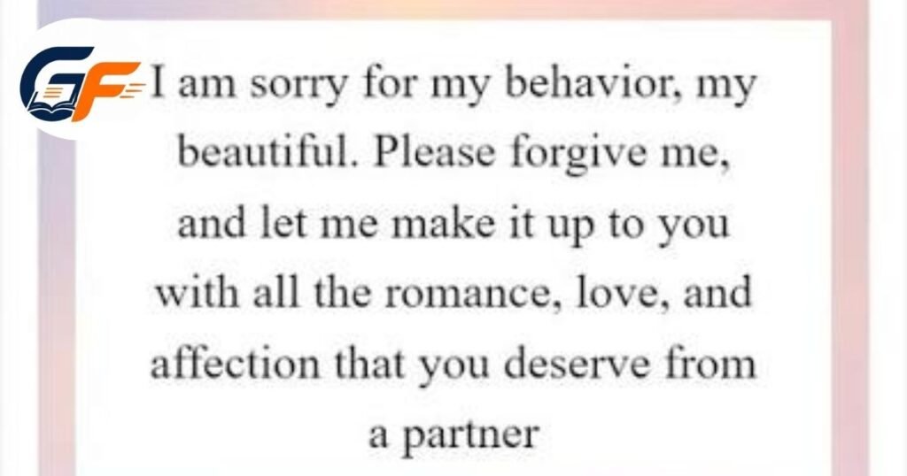 Please Accept My Apology for My Behavior