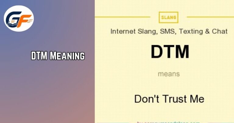 DTM Meaning