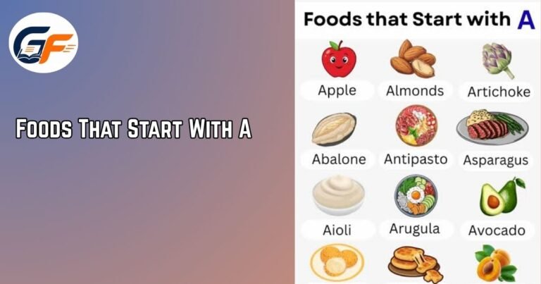 Foods That Start With A