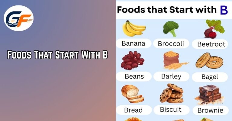 Foods That Start With B