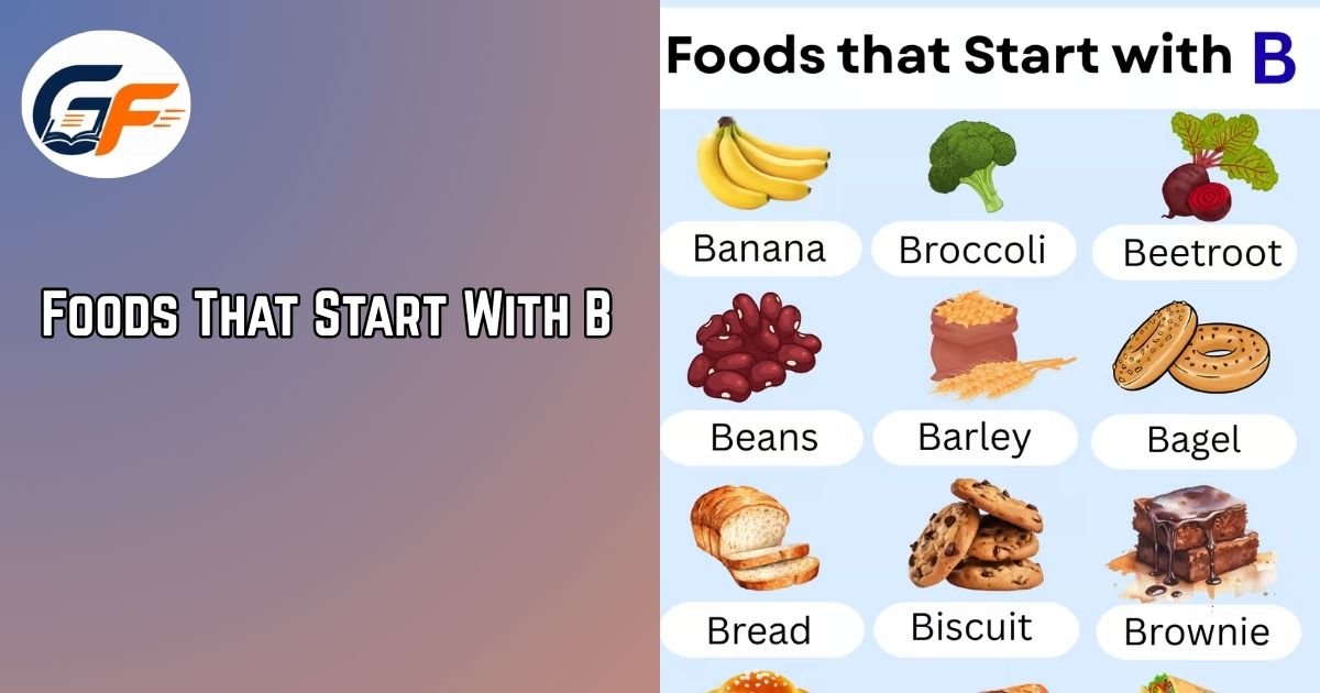 Foods That Start With B