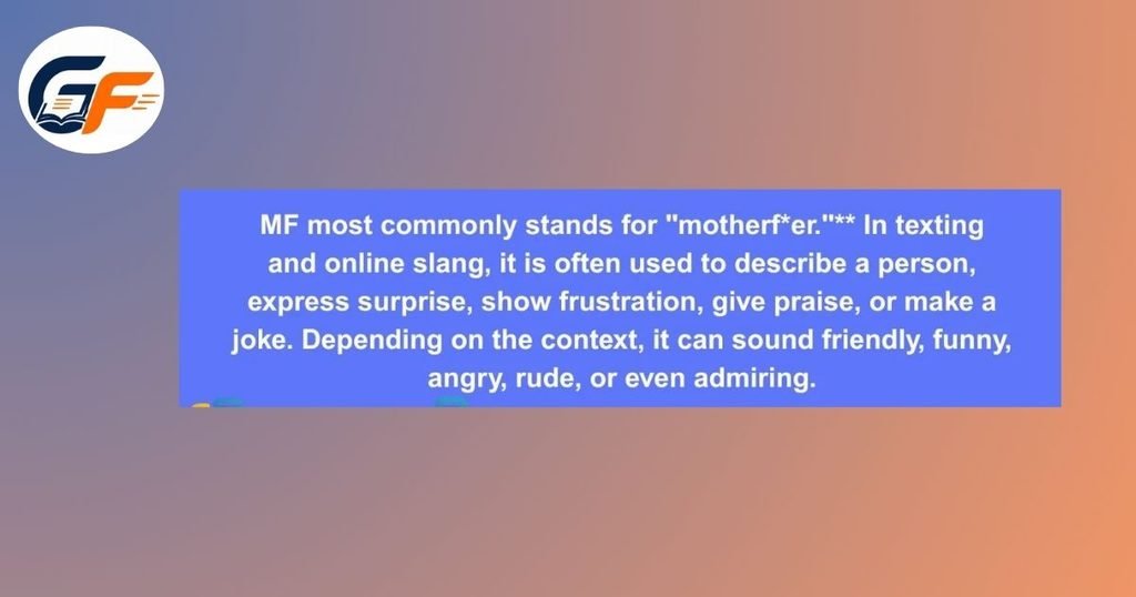 MF Meaning In Instagram Reels