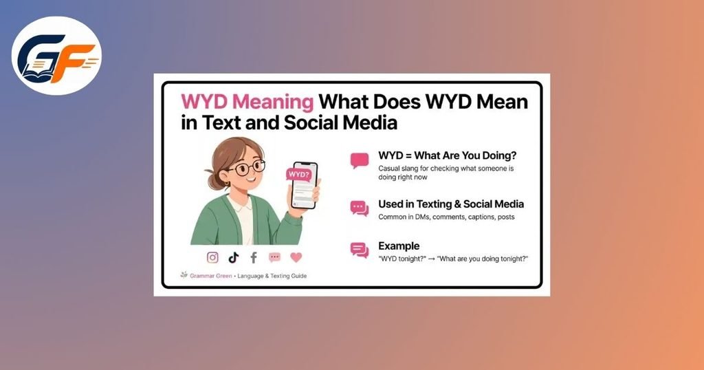WYD Meaning From A Girl