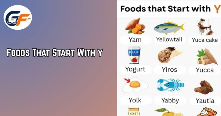 foods that start with y